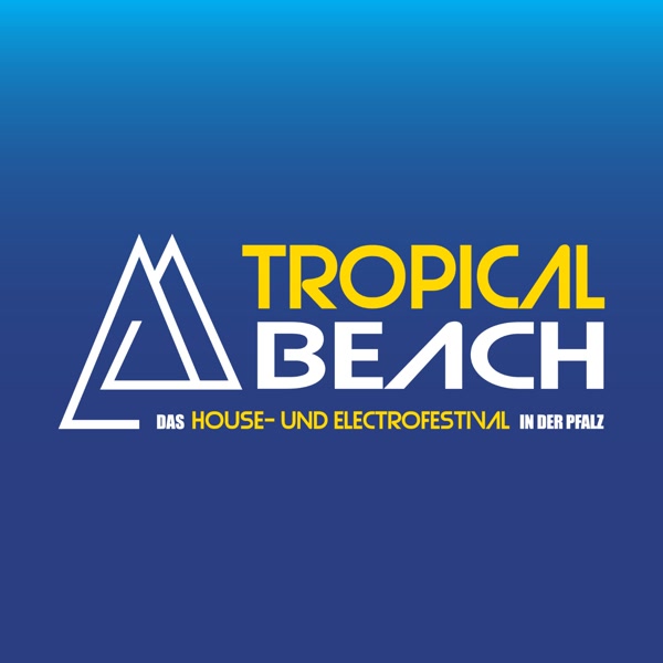 Tropical Beach, House- und Electrofestival